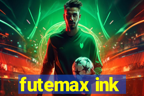 futemax ink